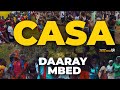 Daaray mbed  casa clip officiel