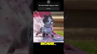 Which One You Love More: Dog or Cat ?🤔 #shorts #viral #viral