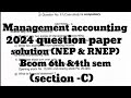 Management Accounting 2024 Solved Question Paper|B.Com 4th & 6th Sem|KUD|Karnatak University Dharwad