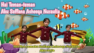 Saffana Asheeqa Nuraulia - Hai Namaku Saffana #music #song #fyp