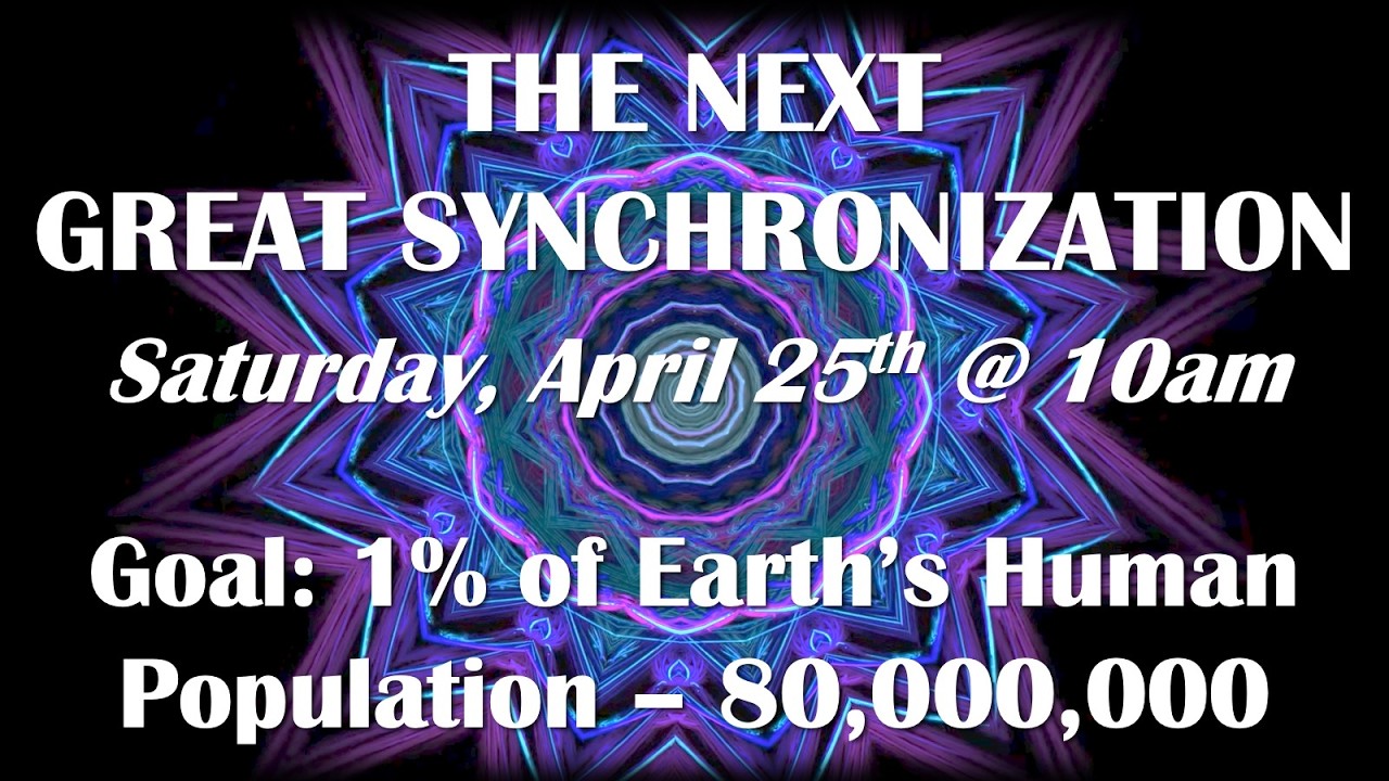 "Great Synchronization Prayer" CSLGLV Sat 4-25-26 10am