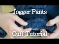 DIY: Jogger Pants Cuff Tutorial | KAD Customs #10