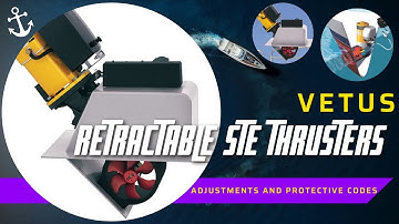 💥VETUS Retractable STE🔧 thrusters 🔩