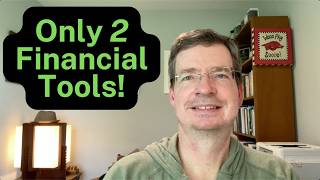 The only 2 financial tools I use after early retirement at the age of 52