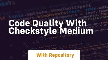 code quality with checkstyle medium