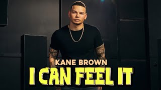 Miniatura de "Kane Brown - I Can Feel It (Lyrics)"