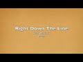 Right Down The Line - Gerry Rafferty Cover