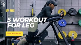 Leg Day on Monday | 5 workout