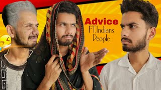 Advice Ft. Indian People Fun With Truth