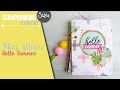 Scrapbooking - Mini album Hello Summer - tutorial