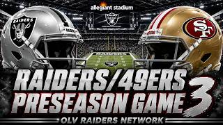 #Raiders | Raiders Vs 49ers Livestream Play By Play | Graph & Hammer |