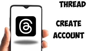 How to Create a Threads Account on Android