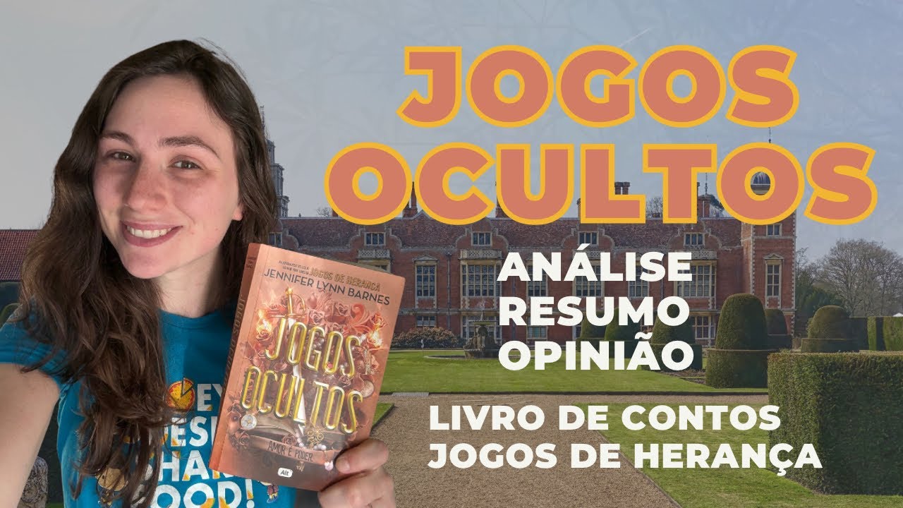JOGOS OCULTOS - Contos de Jogos de Herança - Análise e Resumo 