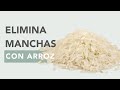 ELIMINA LAS MANCHAS DEL ROSTRO CON ARROZ