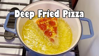 Deep Fried Pizza (NSE)