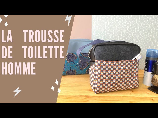 Tuto Couture: La Trousse de toilette Homme / cadeau fête des pères 