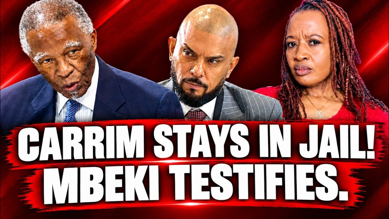 CARRIM STAYS IN JAIL! Mbeki Testifies as Ethiopian Trio Face Bail Battle