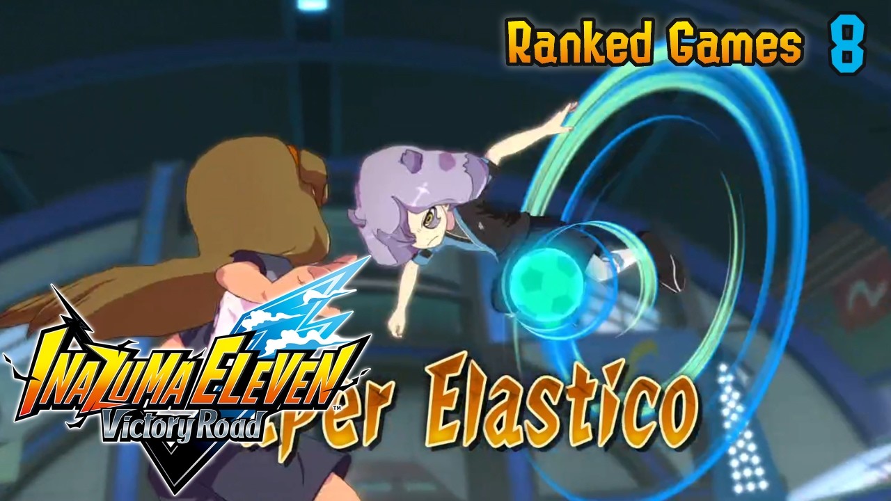 Counter is STRESSFUL! - Inazuma Eleven Victory Road  - Ranked Matches #8