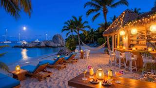 Moonlit Beach Cafe Jazz Music | Smooth Twilight Tiki Bar Jazz & Warm Glowing Ocean Views to Relax