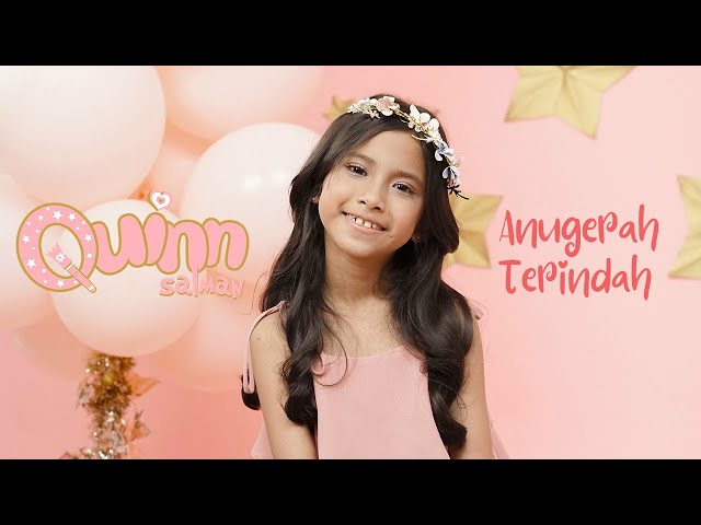 Quinn Salman - Anugerah Terindah ( Official Music Video) class=