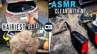 Real-Time Deep Cleaning of The HAIRIEST Vehicle I've Ever Seen ASMR Style! | Clean With Me Ep 13