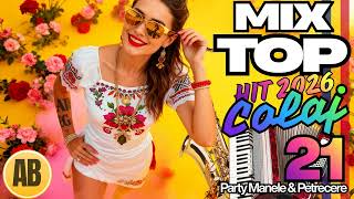 🔥TOP HIT Colaj Mix💥 Cele Mai Bune DISTRACȚIE \u0026 PETRECERE HITURI 2026 Februarie | Manele România