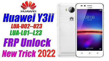 Huawei LUA-U22 Huawei Y3ii Frp Bypass New Tricks 2022 l New Solutions 100% Working #UniqueFixerPoint