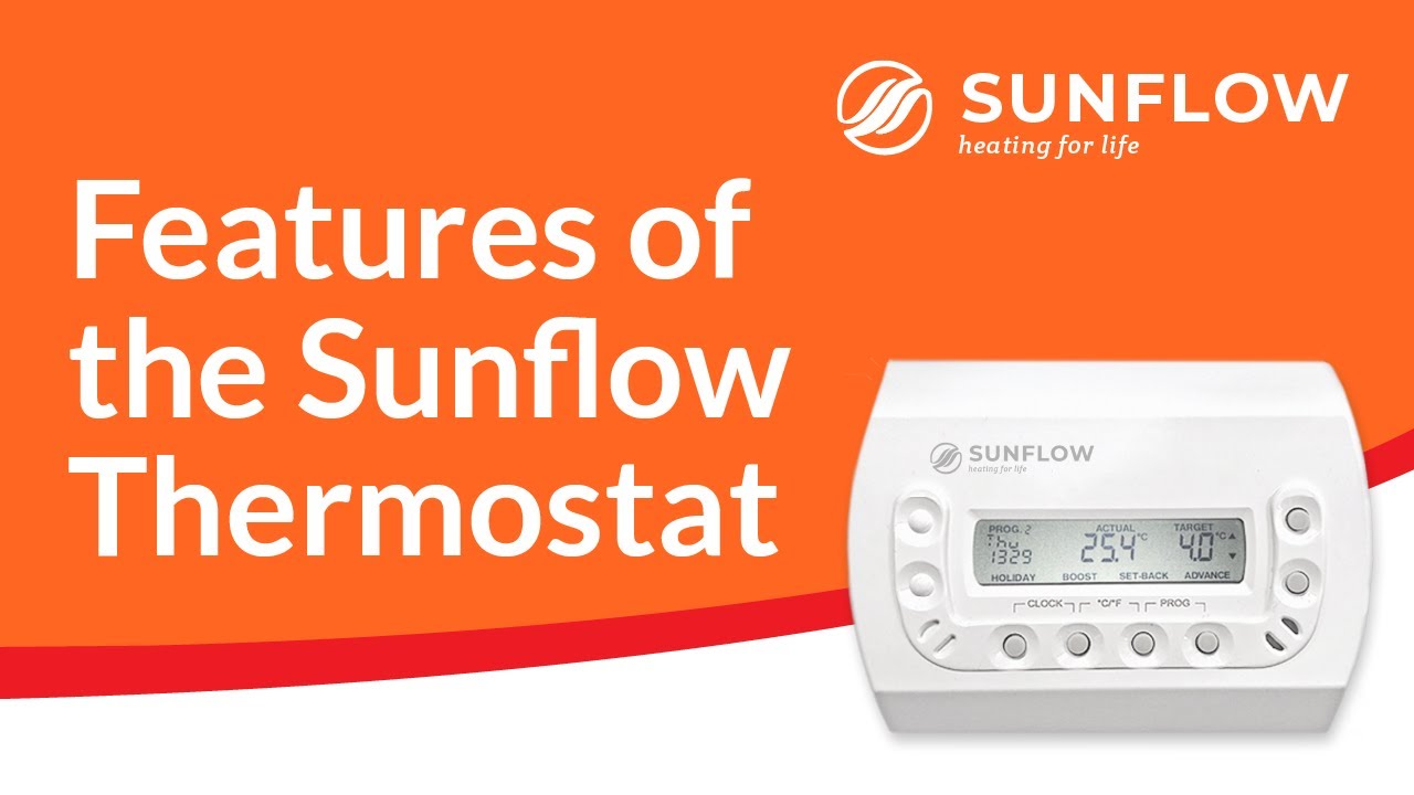 Features of the Sunflow Thermostat - YouTube