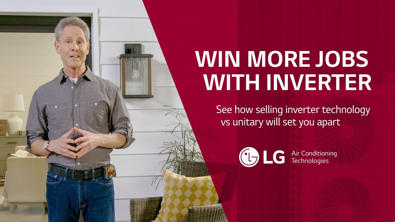 Win more jobs with LG Inverter YouTube