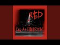 Red (Live At Liquidroom)