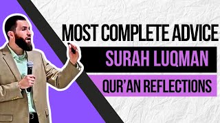 Best Advice Given by a Father | Surah Luqman