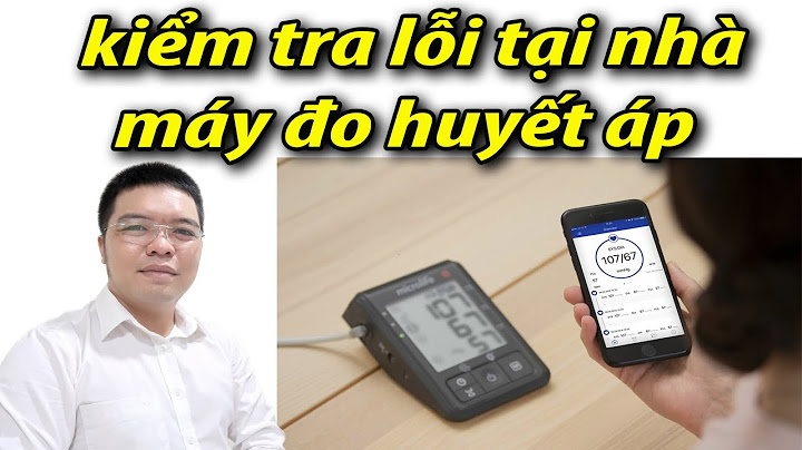 Máy đo huyết áp microlife bị lỗi err 3