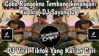 DJ SAYANG 2 COVER AURELL DWIKY VIRAL TIKTOK TERBARU 2026 DJ PALING ENAK DIDENGAR 