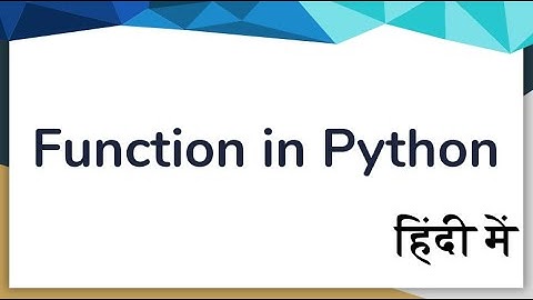 #36 function part 4 | in Hindi | #functioninpython #functioninpythoninhindi