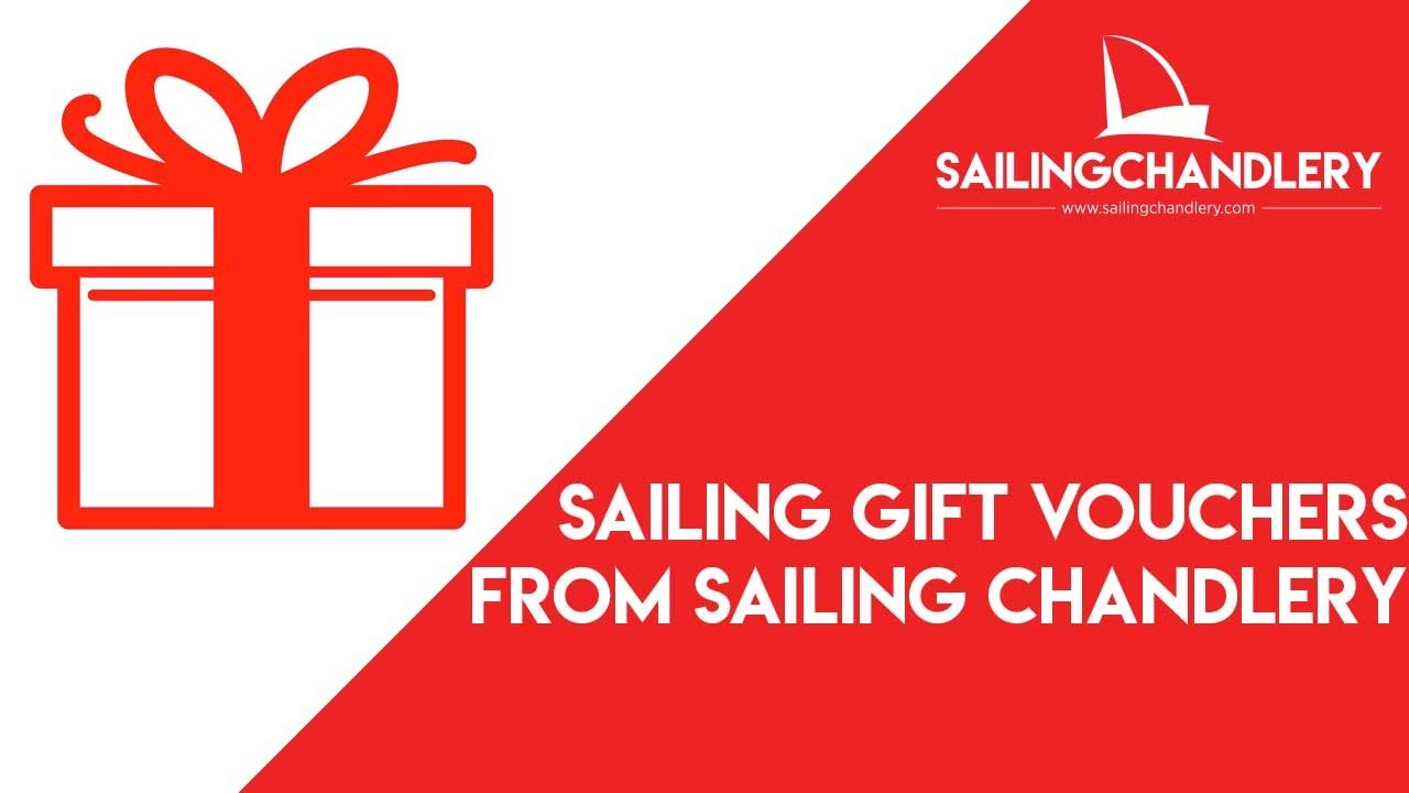 Sailing Gift Vouchers from Sailing Chandlery
