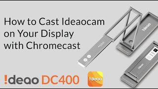 How to Cast Image on Your Display with Chromecast | Ideao DC400 | FunTech Innovation