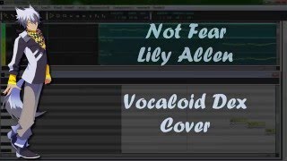 【Vocaloid Cover】 Not Fair【Dex】