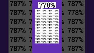 Fast Eyes? Locate the odd 778% in 5 seconds!#fypシ゚viral #fypviral #fyp #iqtest #shorts #eymath