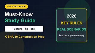 OSHA 30 Construction Prep Study Guide 2026: Must-Know Rules Before the Test
