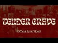 Dirg Gerner - Tender Crave (Official Lyric Video)