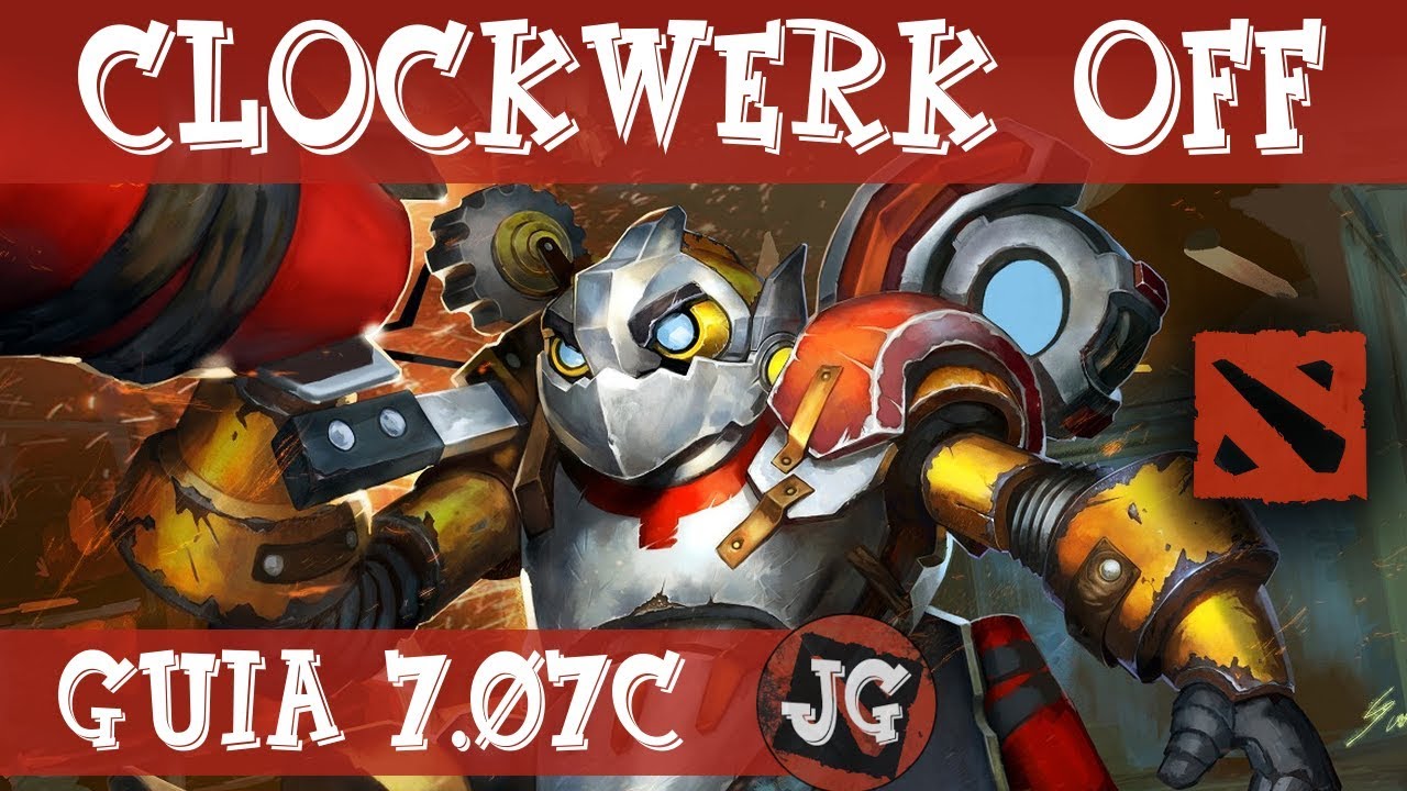 Guia Dota 2 | Clockwerk | Offlane | 7.07 | - YouTube