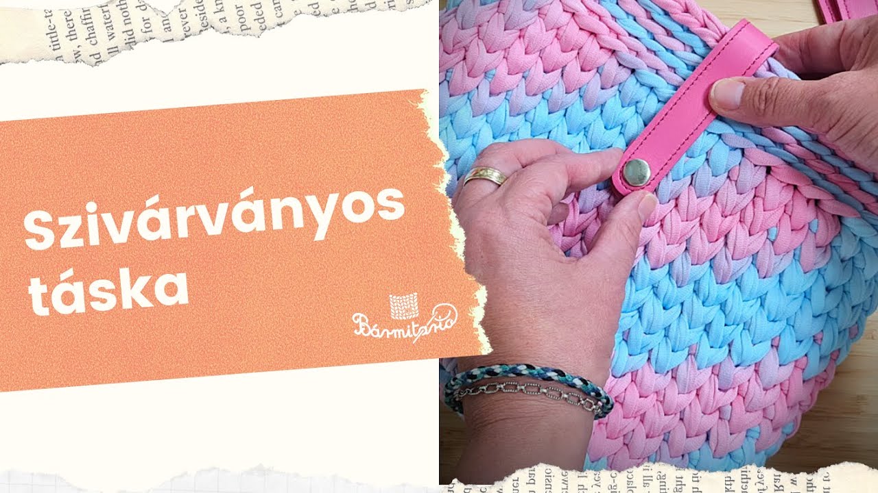 Szivárványos táska - Pólófonalazz velünk!