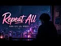 Repeat All | K-POP AI Song | Paranoia