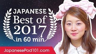 Learn Japanese in 60 minutes - The Best of 2017