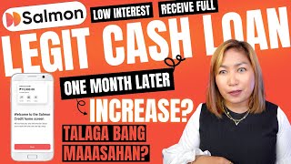 Legit Loan App Salmon Credit, One Month After? Makaka Re-Loan Ba?