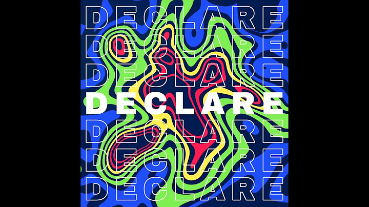 Abraham Salas - Declare (Official Lyric VIdeo)