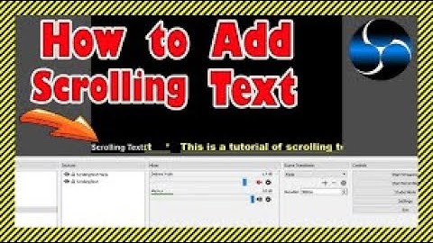 How to make a scrolling text on obs studio