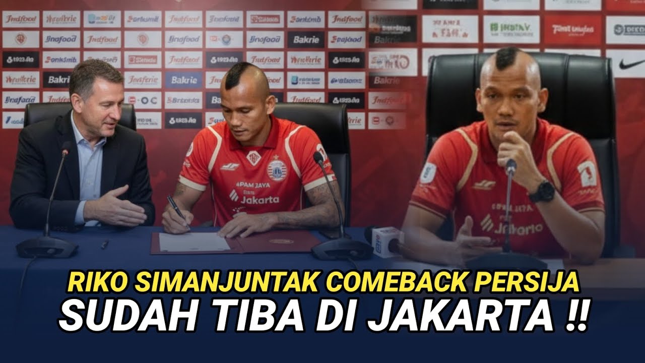 Berita persija hari ini‼️riko simanjuntak resmi comeback persija 😱 || Riko simanjuntak ke persija 😱🔥