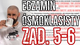 Jak rozwiązywać zadanie 5 i 6 na Egzaminie Ósmoklasisty | EGZ8 #3