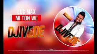 LUC MAX DJIVÈDÉ ✍️0194685730